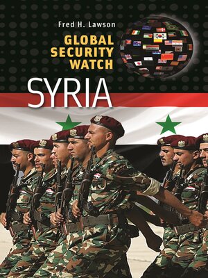 cover image of Global Security Watch&#8212;Syria